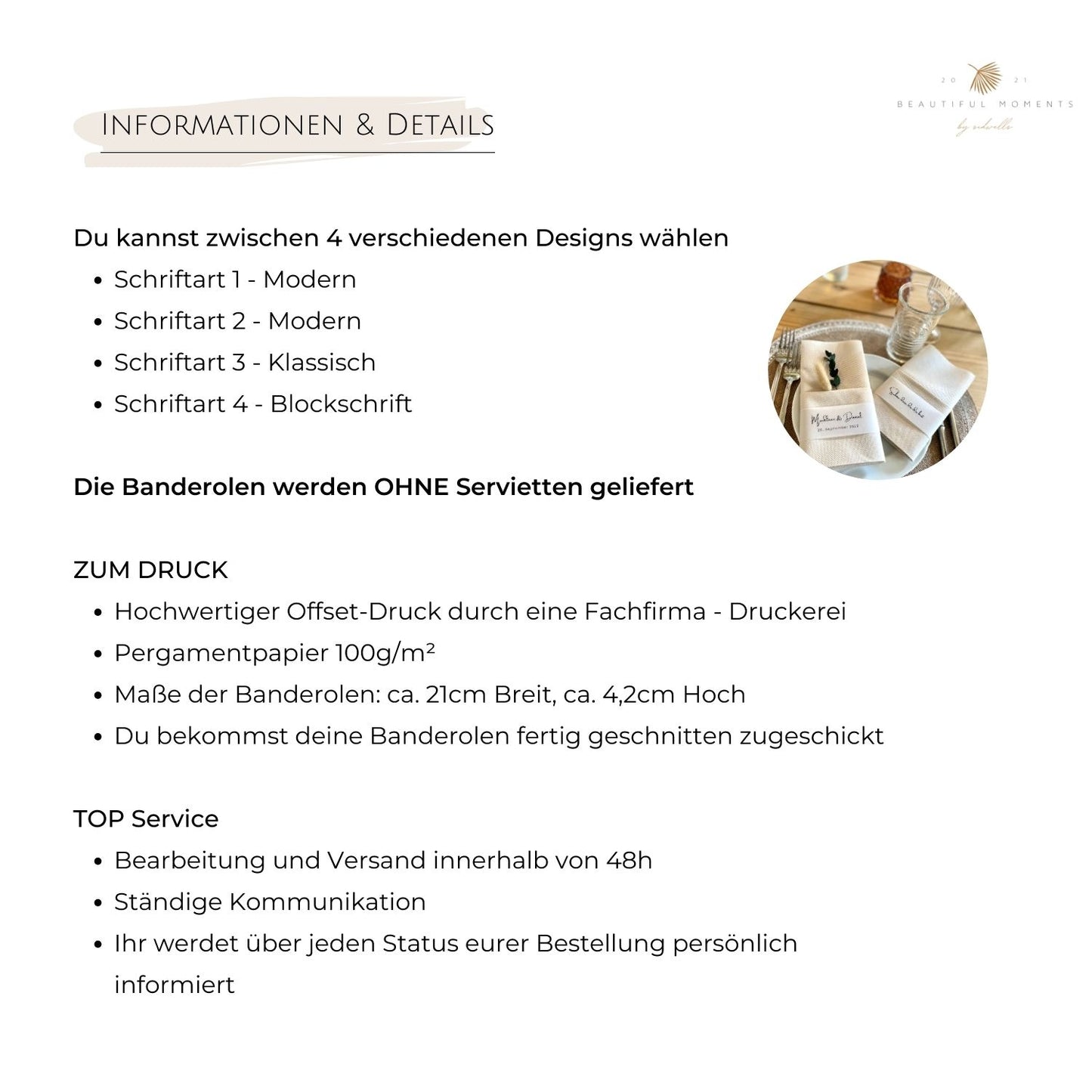 Informationen zu den verschiedenen Designs, zum Druck auf Pergamentpapier oder auch Kraftpapier, Maße und Service