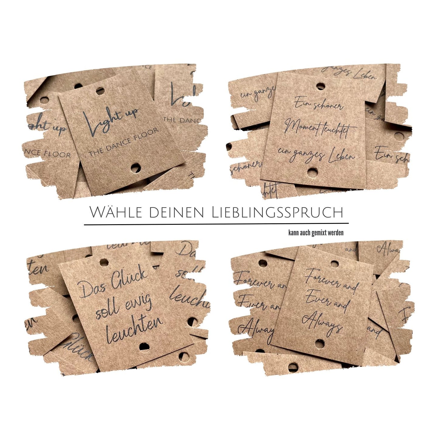 Hochzeitsgeschenk: Besondere Spruchtafeln
Light up the dance floor, Ein schöner Moment leuchtet ein ganzes Leben, Das Glück soll ewig leuchten, Forever and ever and always