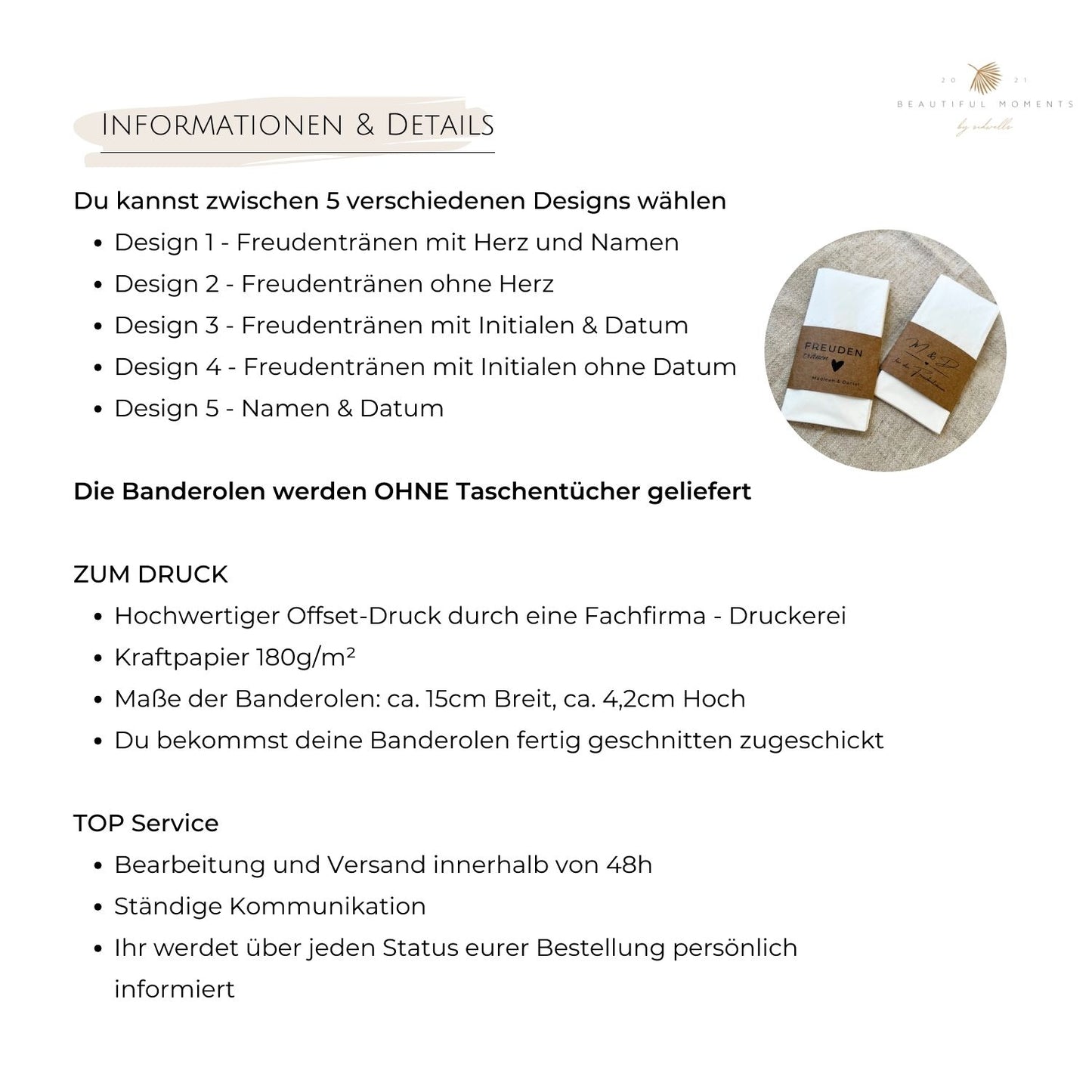 Informationen zu den verschiedenen Designs, zum Druck auf Pergamentpapier oder auch Kraftpapier, Maße und Service