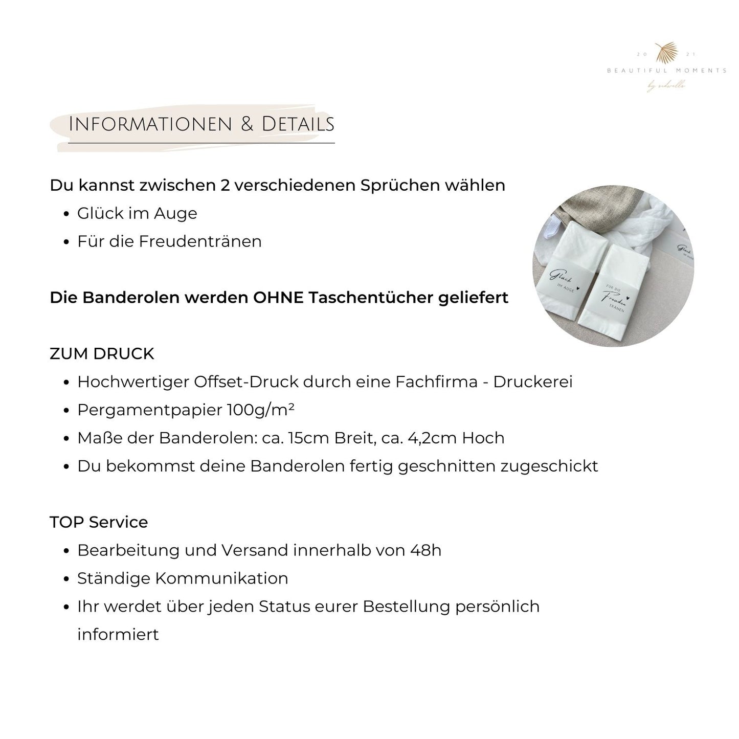 Informationen zu den verschiedenen Designs, zum Druck auf Pergamentpapier oder auch Kraftpapier, Maße und Service