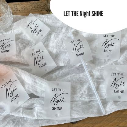 Design 1 mit minimalistischer Schriftart und dem Text: Let the Night shine