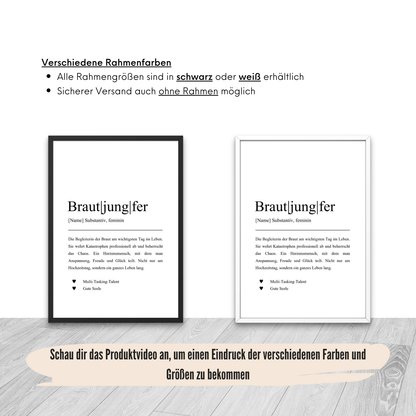 Poster in weißem oder schwarzen Rahmen für Brautjungfer